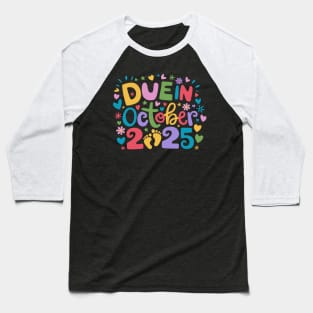 Coming October 2025 Due In October New Baby Coming Mommy Pregnancy Baseball T-Shirt
